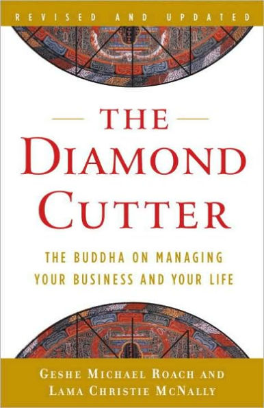 The Diamond Cutter: The Buddha on Managing Your Business and Your Life