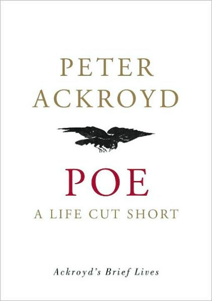 Poe: A Life Cut Short