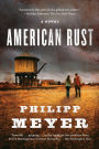 American Rust: A Novel