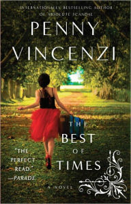 Title: The Best of Times, Author: Penny Vincenzi