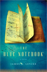 Title: Blue Notebook, Author: James A. Levine