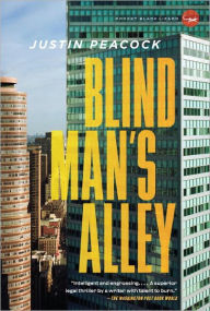 Title: Blind Man's Alley: A Novel, Author: Justin Peacock