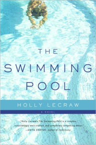 Title: The Swimming Pool, Author: Holly LeCraw