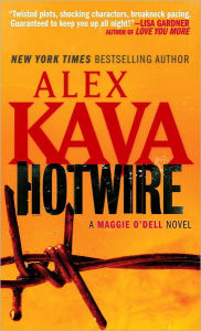 Title: Hotwire (Maggie O'Dell Series #9), Author: Alex Kava
