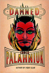 Title: Damned, Author: Chuck Palahniuk