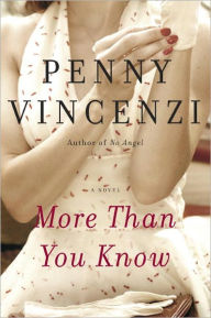 Title: More Than You Know, Author: Penny Vincenzi