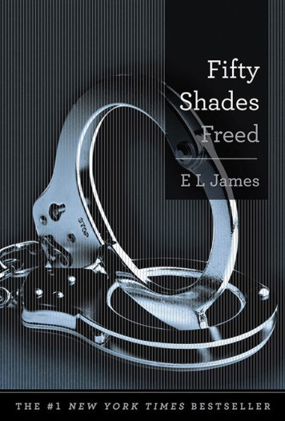 Fifty Shades Freed (Fifty Shades Trilogy #3)