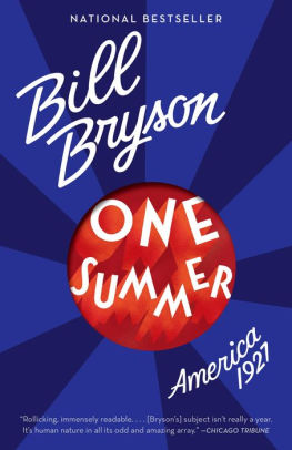 Title: One Summer: America, 1927, Author: Bill Bryson