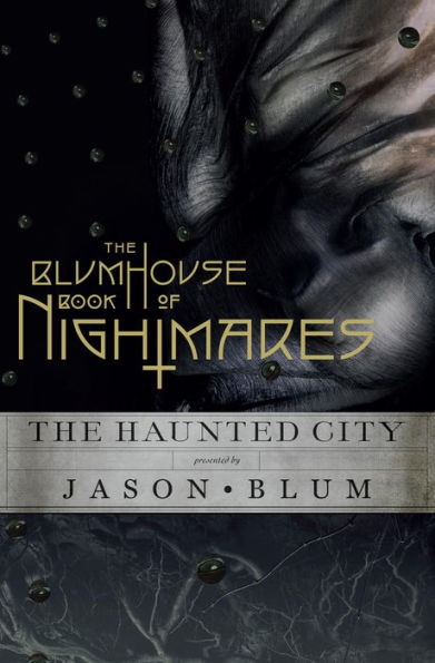 The Blumhouse Book of Nightmares: The Haunted City
