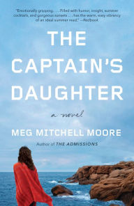 Title: The Captain's Daughter: A Novel, Author: Meg Mitchell Moore