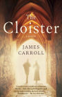 The Cloister: A Novel