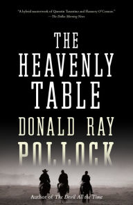 Free book downloads The Heavenly Table: A Novel