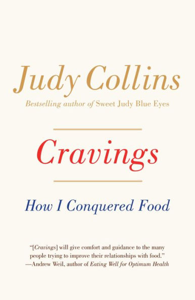 Cravings: How I Conquered Food
