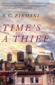 Title: Time's a Thief, Author: B. G. Firmani