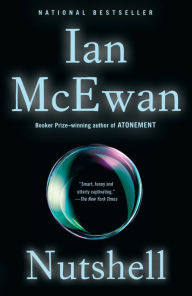 Title: Nutshell, Author: Ian McEwan