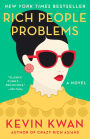 Rich People Problems (Crazy Rich Asians Trilogy #3)
