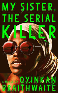 Free downloadable audiobooks for iphone My Sister, the Serial Killer RTF PDB FB2
