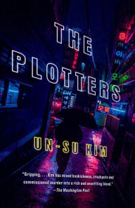 Title: The Plotters, Author: Un-su Kim