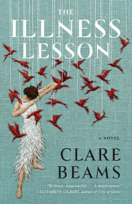 Title: The Illness Lesson, Author: Clare Beams