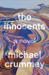 Title: The Innocents: A Novel, Author: Michael Crummey