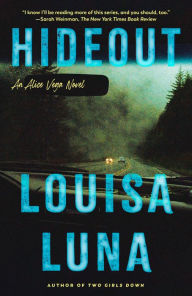 Title: Hideout (Alice Vega Series #3), Author: Louisa Luna