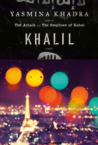 Title: Khalil, Author: Yasmina Khadra