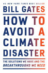 Alternative view 1 of How to Avoid a Climate Disaster: The Solutions We Have and the Breakthroughs We Need