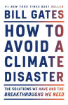 Alternative view 1 of How to Avoid a Climate Disaster: The Solutions We Have and the Breakthroughs We Need