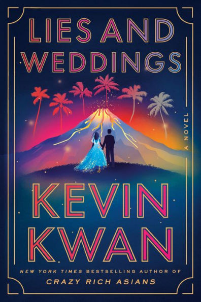 Lies and Weddings: A Novel