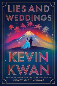 Free digital electronics books download Lies and Weddings (English Edition) by Kevin Kwan