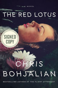 Title: The Red Lotus (Signed Book), Author: Chris Bohjalian