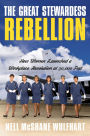The Great Stewardess Rebellion: How Women Launched a Workplace Revolution at 30,000 Feet
