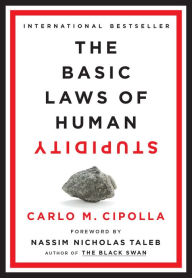 Books in english download free The Basic Laws of Human Stupidity 9780385546478 PDB PDF DJVU
