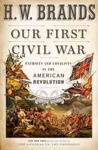 Free books to download on tablet Our First Civil War: Patriots and Loyalists in the American Revolution by  ePub DJVU