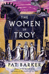 Free english textbook download The Women of Troy by Pat Barker, Pat Barker ePub CHM PDB (English Edition)