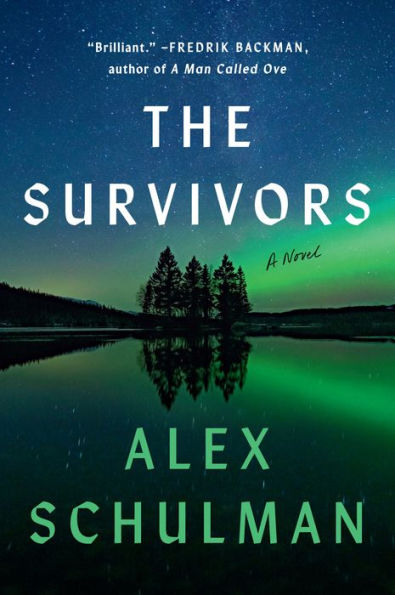 The Survivors: A Novel