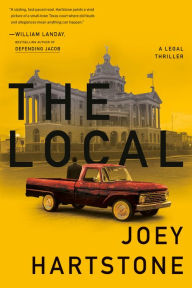 Ebook free downloads in pdf format The Local: A Legal Thriller FB2 English version 9780593315194 by Joey Hartstone, Joey Hartstone