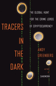 Amazon mp3 book downloads Tracers in the Dark: The Global Hunt for the Crime Lords of Cryptocurrency FB2 PDB 9780593315613 (English Edition)