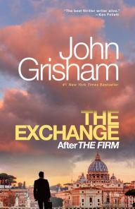 Download ebook for ipod touch The Exchange: After The Firm by John Grisham (English literature) 9780593669891 DJVU iBook