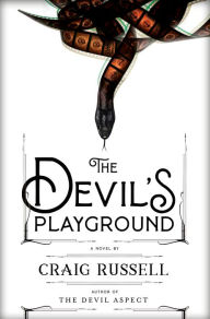 Online books free to read no download The Devil's Playground: A Novel 9780385549011 MOBI DJVU FB2 in English by Craig Russell, Craig Russell