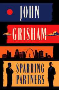 Free ebook downloads for kindle fire hd Sparring Partners in English by John Grisham 9780593632369