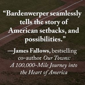 Homestand: Small Town Baseball and the Fight for Soul of America