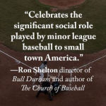 Alternative view 4 of Homestand: Small Town Baseball and the Fight for the Soul of America