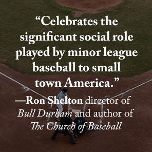 Homestand: Small Town Baseball and the Fight for Soul of America