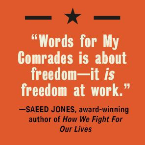 Words for My Comrades: A Political History of Tupac Shakur