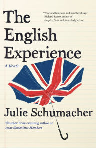 Online free ebook downloading The English Experience: A Novel