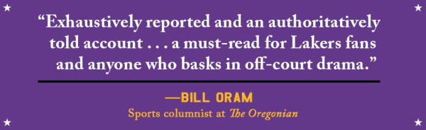 A Hollywood Ending: the Dreams and Drama of LeBron Lakers