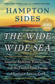 Free audio books downloadable The Wide Wide Sea: Imperial Ambition, First Contact and the Fateful Final Voyage of Captain James Cook English version 9780385550901 CHM PDB DJVU