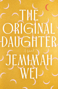 The Original Daughter: A Novel