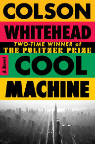 Cool Machine: A Novel (Signed Book)